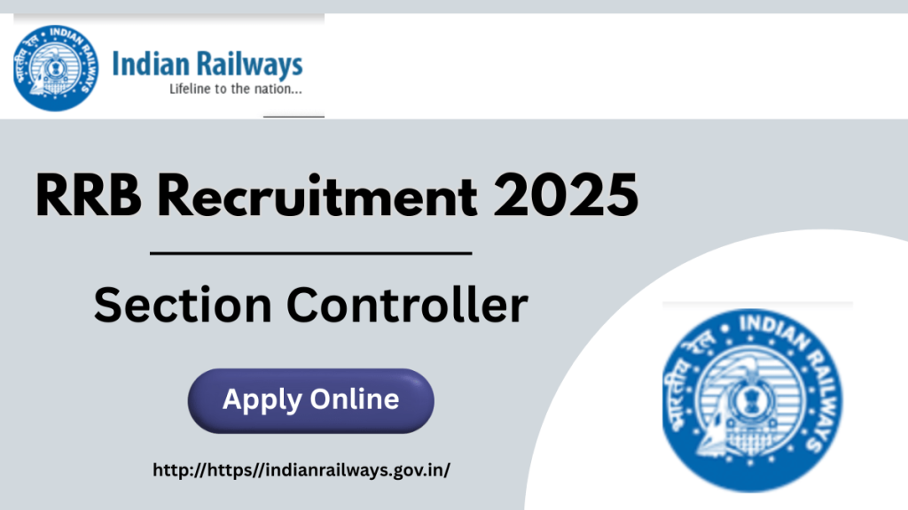 RRB Section Controller Recruitment 2025